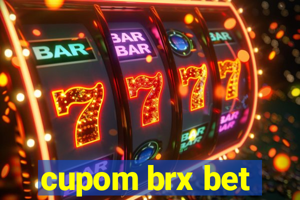 cupom brx bet